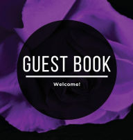 Purple Rose Guest Book Hardcover - Guestbook for Vacation Home, Bridal or Baby Shower, Birthday, Retirement Parties, BNB