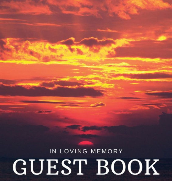 In Loving Memory Sunset Funeral Guest Book Hard Cover - Ocean Guestbook Log for Wakes, Celebration of Life, In Memoriam