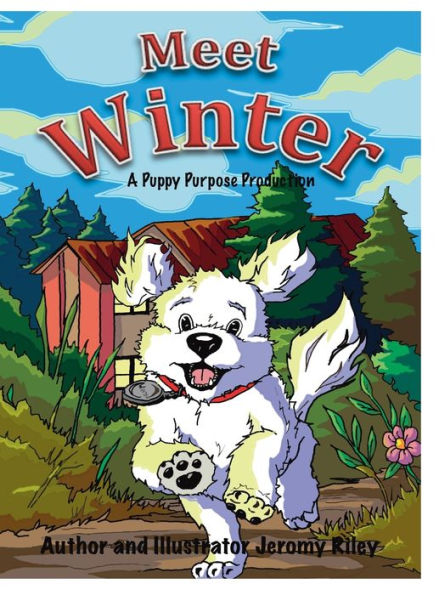 Meet Winter: A Puppy Purpose Production: