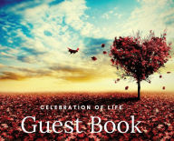 Title: Red Heart Tree Celebration of Life Funeral Guest Book Hard Cover Log for Wakes, Remembrance Events, Memorial Occasions, Author: Morticia Mori
