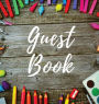 Rustic School Themed Guest Book Hard Cover with Colorful Pencil Crayons, Paint Supplies for Artist, Teacher, Student Log