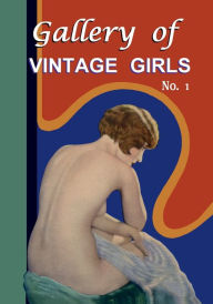 Title: Gallery of Vintage Girls #1, Author: Fiction House Press