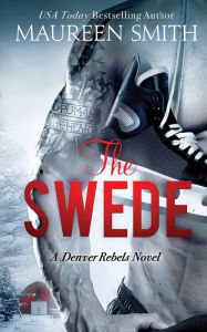 Title: The Swede, Author: Maureen Smith
