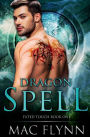 Dragon Spell (Fated Touch Book 1)