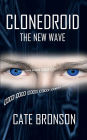 Clonedroid: The New Wave:
