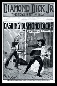 Title: Dashing Diamond Dick, Author: W. B. Lawson