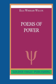 Title: Poems of Power: N, Author: Ella Wheeler Wilcox