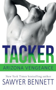 Tacker: An Arizona Vengeance Novel