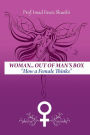 Woman .. Out Of Man's Box