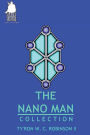 The Nano Man Collection