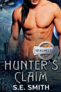 Hunter's Claim: The Alliance Book 1