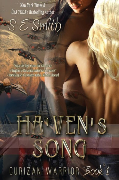 Ha'ven's Song: Curizan Warriors Book 1