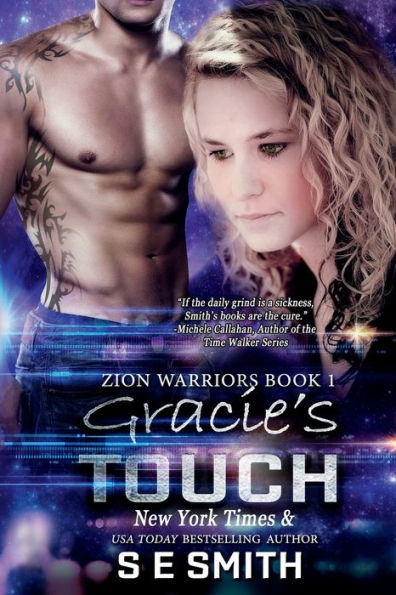 Gracie's Touch: Zion Warriors Book 1