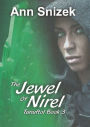 The Jewel of Nirel: Tunuftol book 3