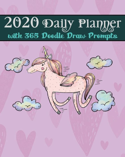 Unicorn 2020 Daily Planner with 365 Doodle Draw Prompts and Hearts Art