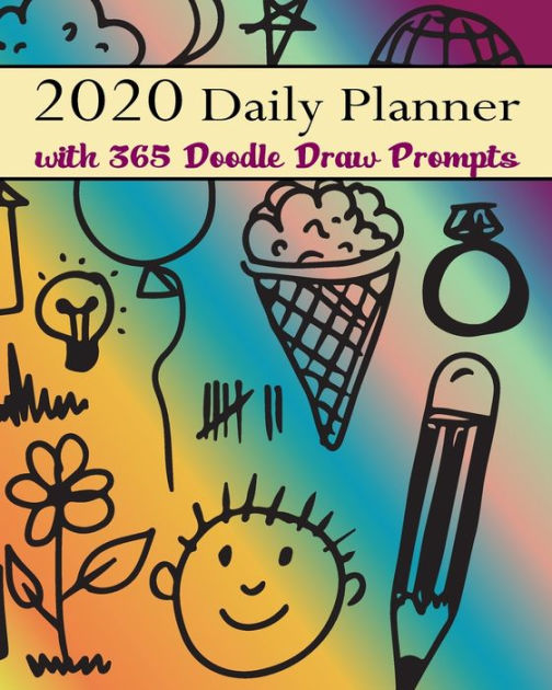 Whimsical 2020 Daily Planner with 365 Doodle Draw Prompts Doodle