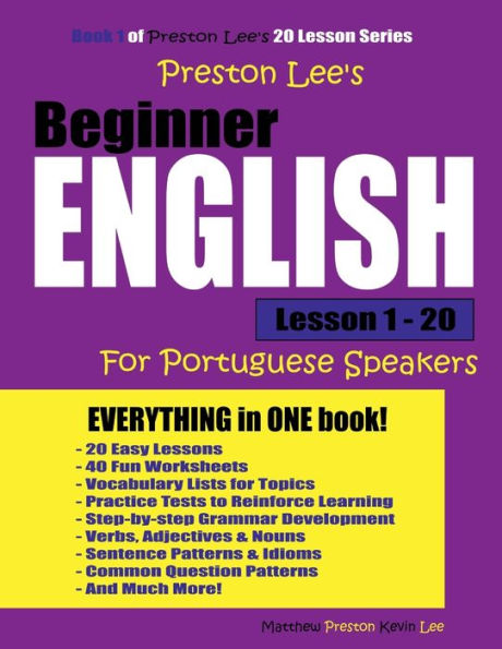 Preston Lee's Beginner English Lesson 1 - 20 For Portuguese Speakers