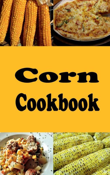 Corn Cookbook
