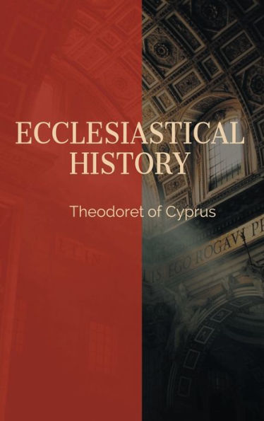 Ecclesiastical History of Theodoret