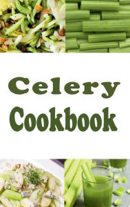Title: Celery Cookbook, Author: Laura Sommers