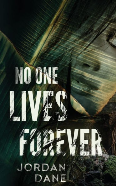No One Lives Forever