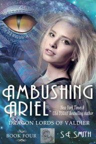 Title: Ambushing Ariel: Can stand alone!, Author: S. E. Smith