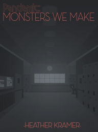 Free ebook downloads no membership Pandemic: Monsters We Make 9781078745703