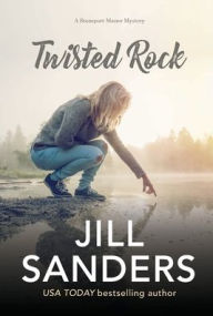 Title: Twisted Rock, Author: Jill Sanders