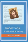 Reflections: A Sentimental Journey: