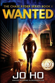 Title: Wanted: A Heart-warming Thriller For Dog Lovers, Author: Jo Ho