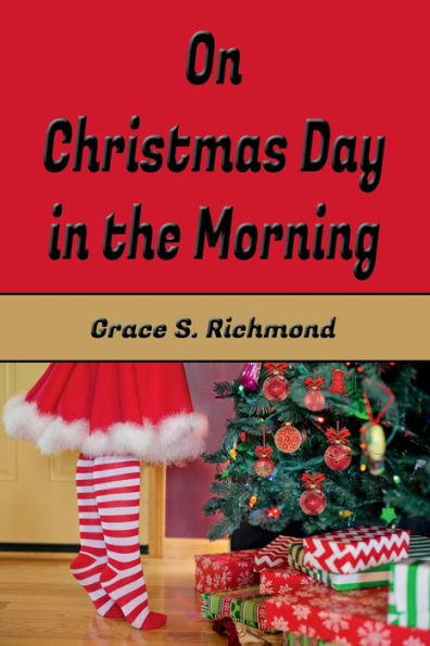 On Christmas Day in the Morning (Illustrated)