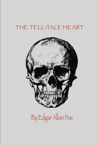 THE TELL-TALE HEART