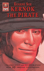Title: Kernok the Pirate, Author: Eugene Sue