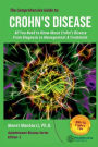 The Comprehensive Guide to Crohn's Disease: All You Need to Know About Crohns Disease, From Diagnosis to Management & Treatment