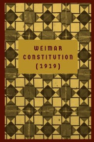 Title: Weimar Constitution (1919), Author: Reichstag