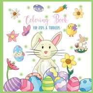 Title: Coloring Book - for Kids & Toddlers: Preschool Coloring Book for Boys, Girls . Great Gift Idea for Children Ages 3-5 . Easter Bunny and Easter Eggs, Author: kr Publishing