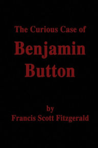 The Curious Case of Benjamin Button