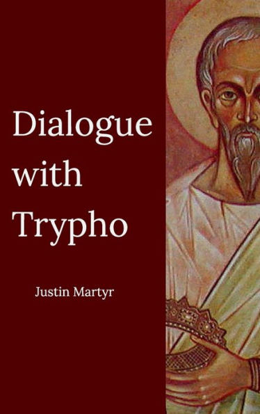 Dialogue with Trypho