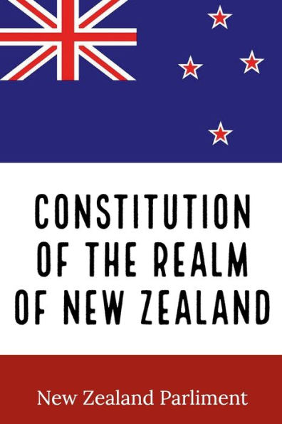 Constitution of the Realm of New Zealand