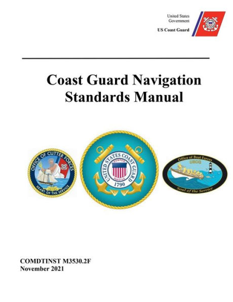 Coast Guard Navigation Standards Manual November 2021