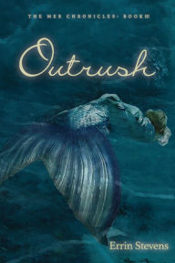 Title: Outrush, Author: Errin Stevens