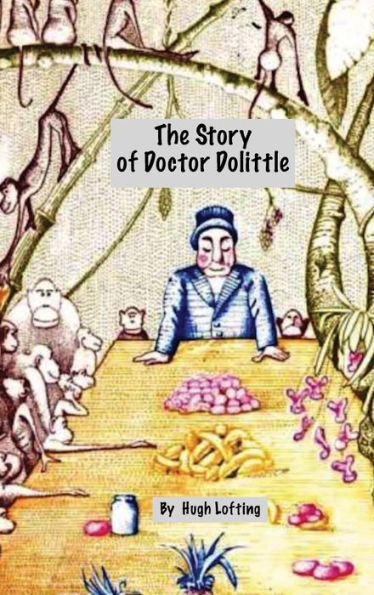 The Story of Doctor Dolittle
