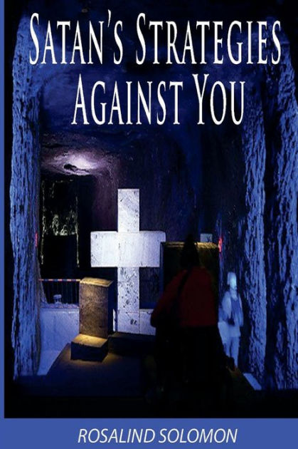 Satan S Strategies Against You By Apostle Rosalind Solomon Paperback