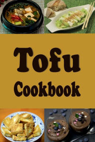Title: Tofu Cookbook, Author: Katy Lyons
