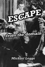 Escape from the Domain
