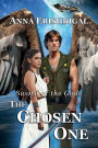 Sword of the Gods: The Chosen One: