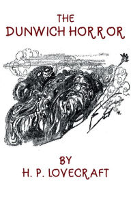 Title: The Dunwich Horror, Author: H. P. Lovecraft