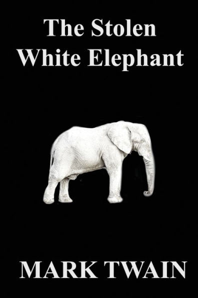 The Stolen White Elephant