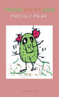 Monkey and the Gang: Prickly Pear