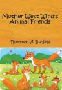 Mother West Wind's Animal Friends (Illustrated)